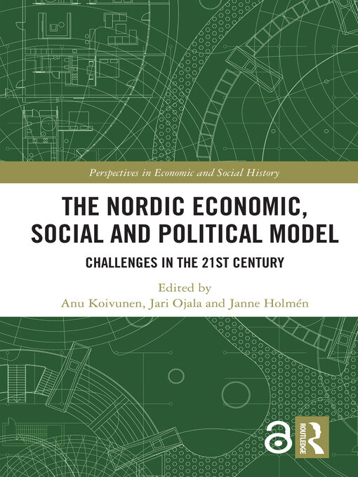 Title details for The Nordic Economic, Social and Political Model by Anu Koivunen - Available